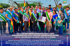 ALCALDES PARTICIPAN DEL ACTO CÍVICO EN CONMEMORACIÓN POR LOS 212 ANIVERSARIO DE SANTA CRUZ.